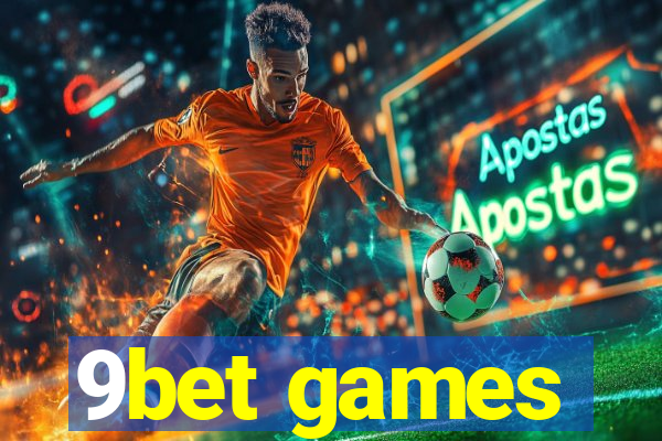 9bet games